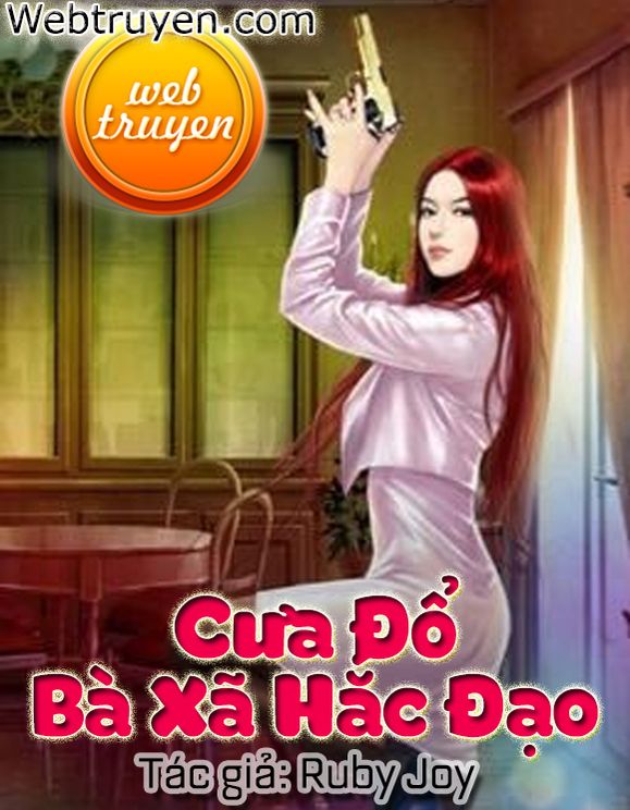 Cưa Đổ Bà Xã Hắc Đạo