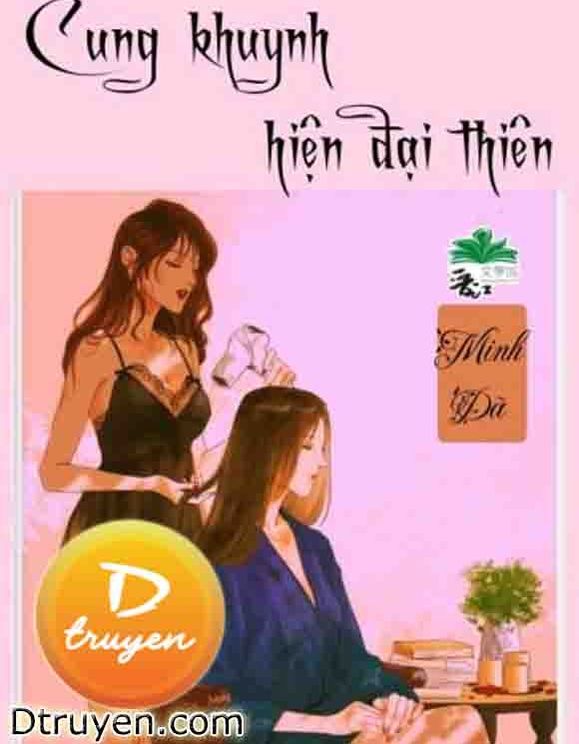 Cung Khuynh - Hiện Đại Thiên