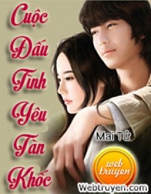 Cuộc Đấu Tình Yêu Tàn Khốc