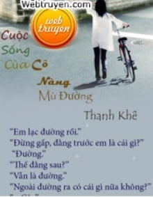 Cuộc Sống Của Cô Nàng Mù Đường