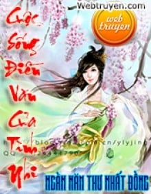 Cuộc Sống Điền Văn Của Tình Nhi