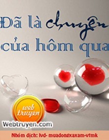 Đã Là Chuyện Của Hôm Qua