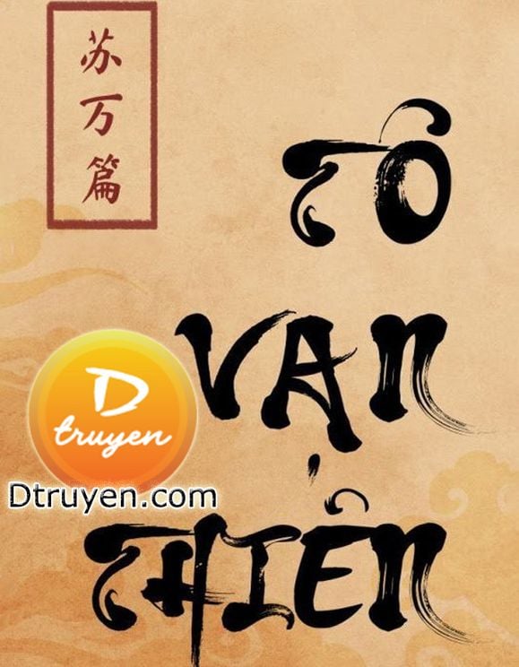 [Đạo Mộ Bút Ký Đồng Nhân] Tô Vạn Thiên