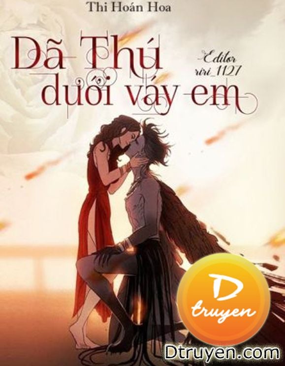 Dã Thú Dưới Váy Em