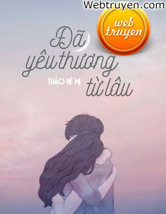 Đã Yêu Thương Từ Lâu