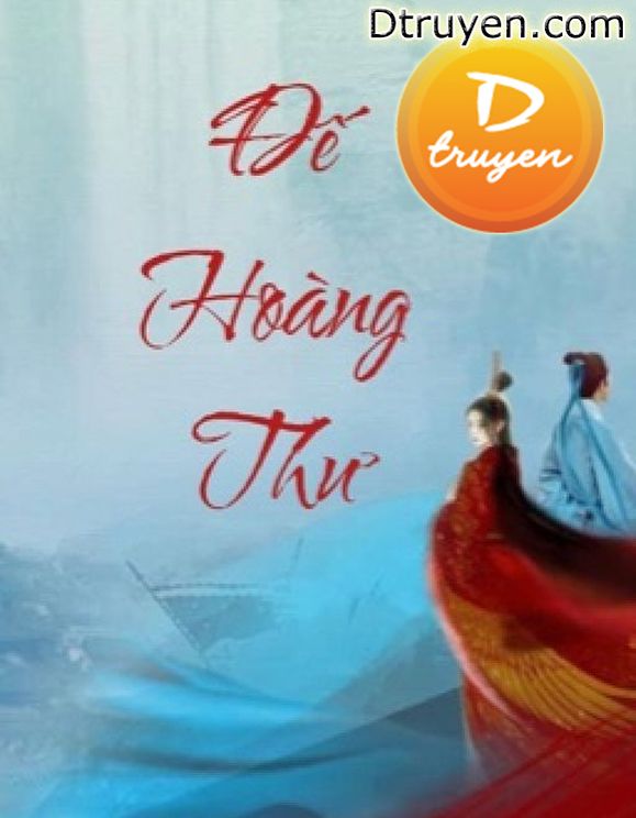 [Đế Hoàng Thư] Không Phụ Ý Tương Tư