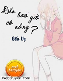 Đến Bao Giờ Có Nắng?