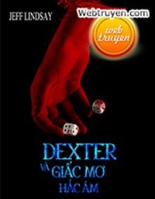 Dexter Và Giấc Mơ Hắc Ám