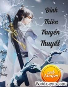 Đỉnh Thiên Truyền Thuyết 