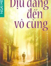 Dịu Dàng Đến Vô Cùng