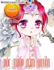 Độc Thiếp Nắm Quyền