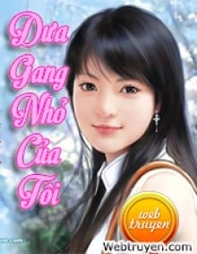 Dưa Gang Nhỏ Của Tôi