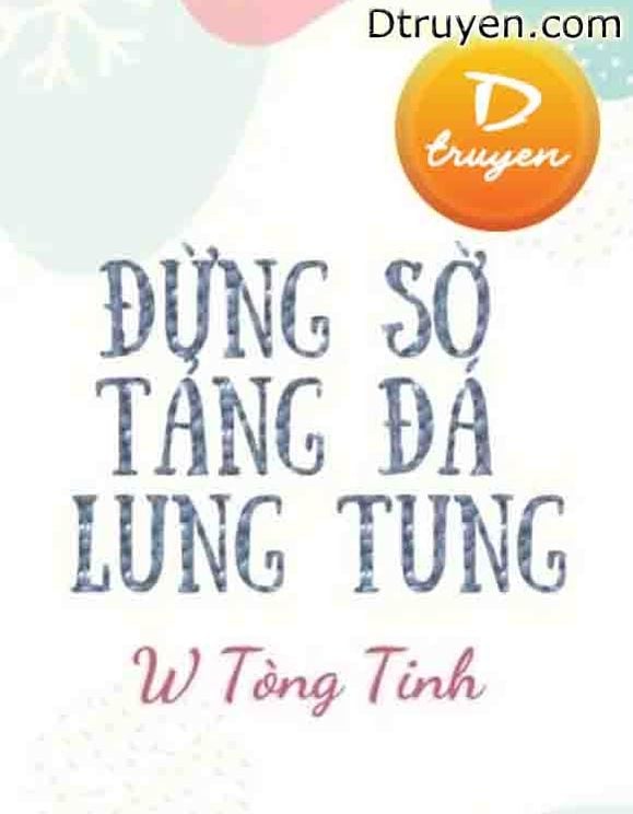 Đừng Sờ Tảng Đá Lung Tung