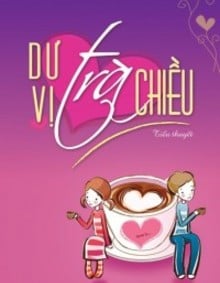 Dư Vị Trà Chiều