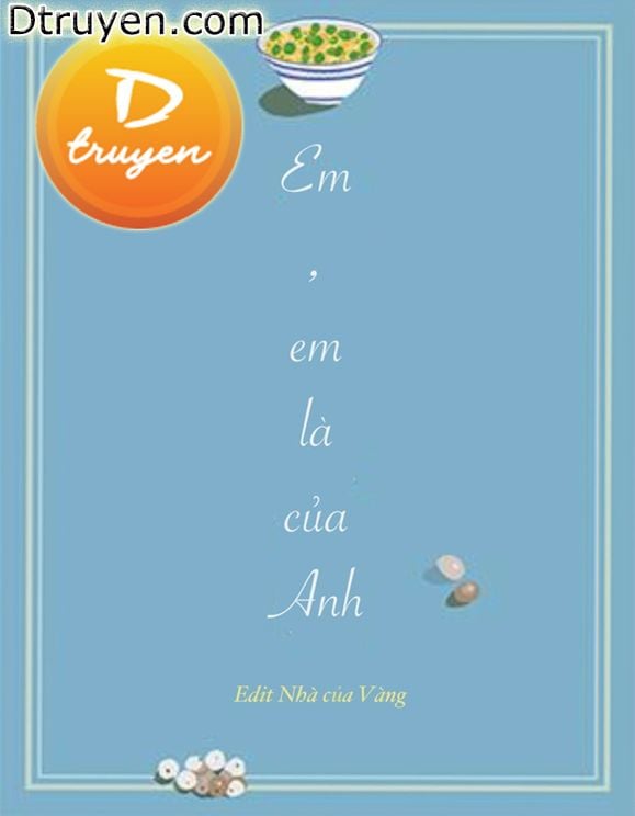 Em, Em Là Của Anh