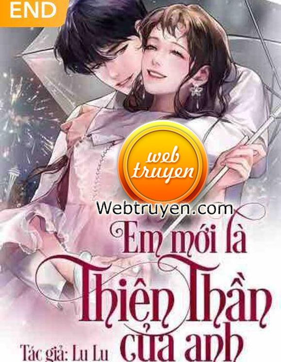 Em Mới Là Thiên Thần Của Anh