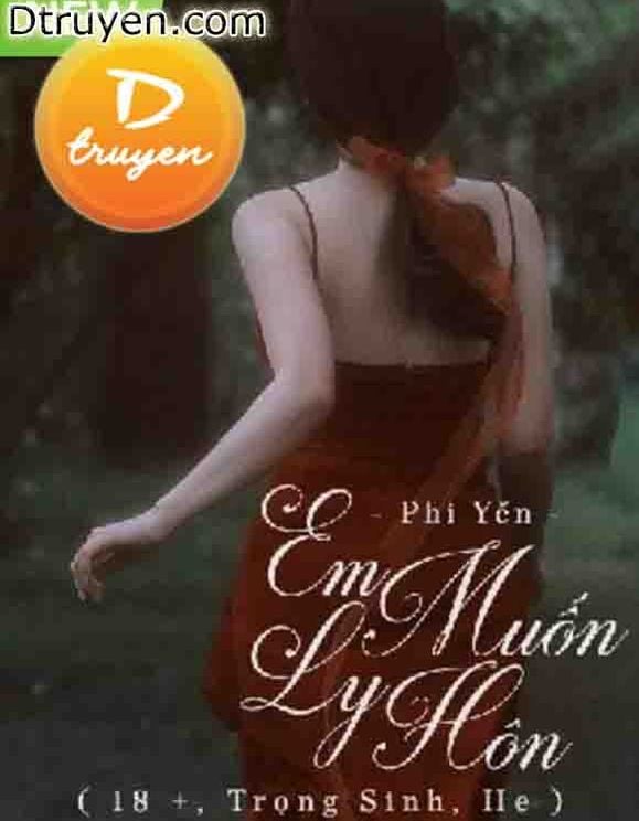 Em Muốn Ly Hôn