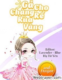 Gả Cho Chàng Rể Rùa Vàng