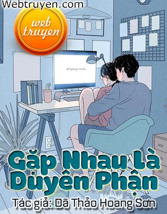 Gặp Nhau Là Duyên Phận