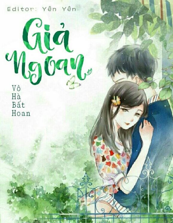 Giả Ngoan - Vô Hà Bất Hoan