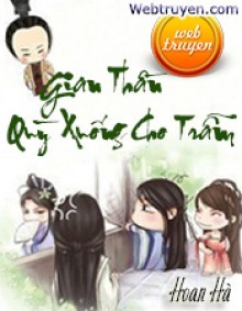 Gian Thần Quỳ Xuống Cho Trẫm