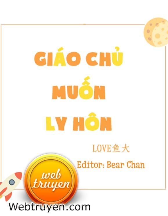 Giáo Chủ Muốn Ly Hôn