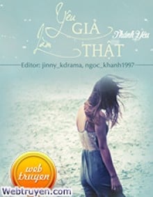 Giả Yêu Làm Thật