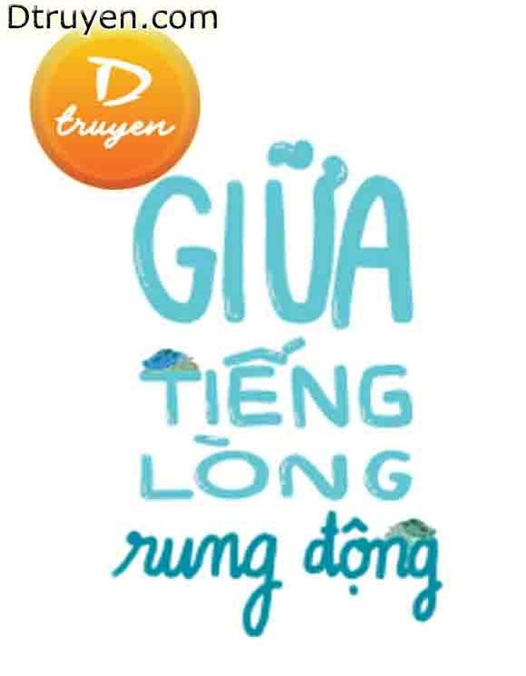 Giữa Tiếng Lòng Rung Động