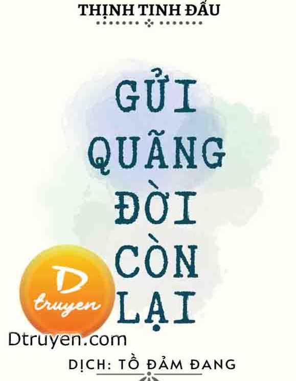 Gửi Quãng Đời Còn Lại