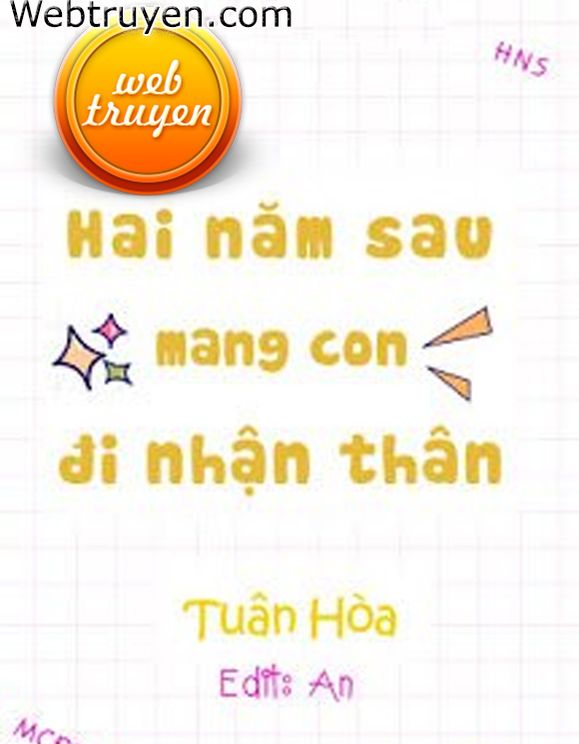 Hai Năm Sau Mang Con Đi Nhận Thân