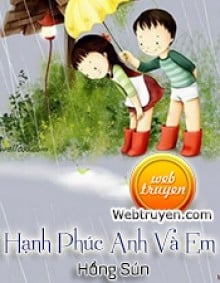 Hạnh Phúc Anh Và Em