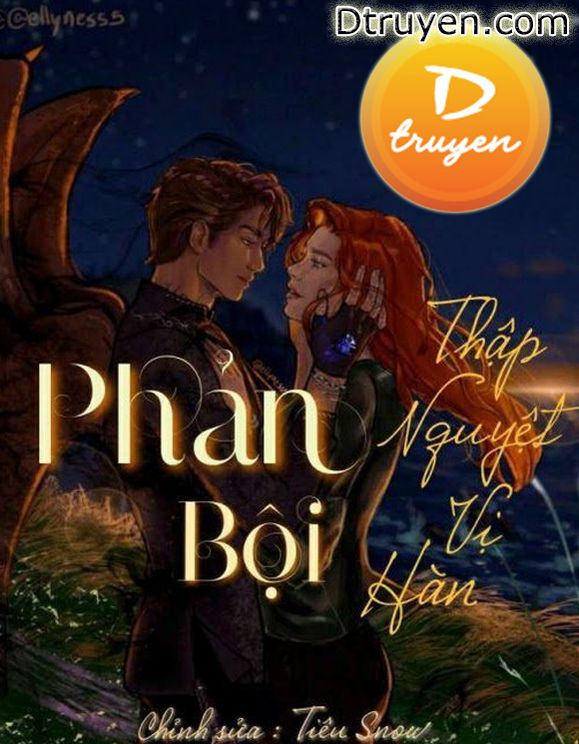 [Harry Potter] Phản Bội