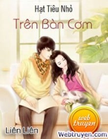 Hạt Tiêu Nhỏ Trên Bàn Cơm