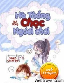 Hệ Thống Chọc Ngươi Chơi