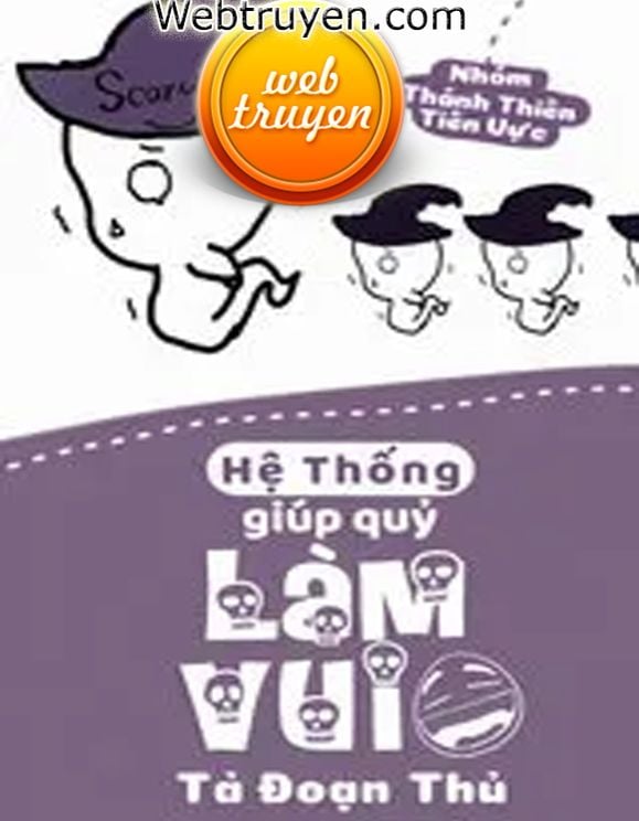 Hệ Thống Giúp Quỷ Làm Vui