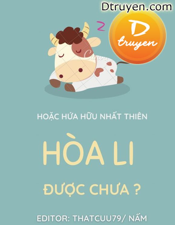 Hòa Li Được Chưa?