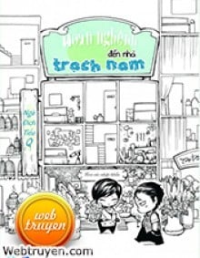 Hoan Nghênh Đến Nhà Trạch Nam