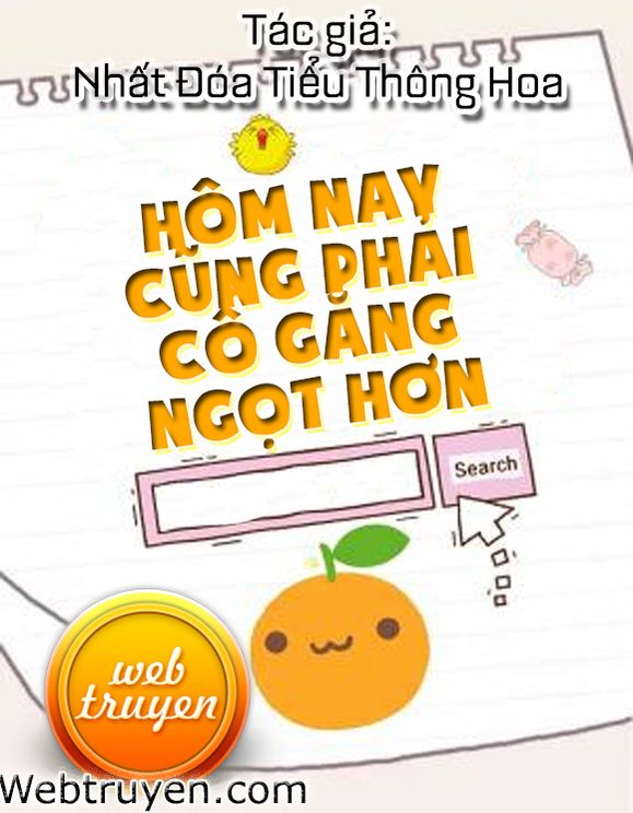 Hôm Nay Cũng Phải Cố Gắng Ngọt Hơn