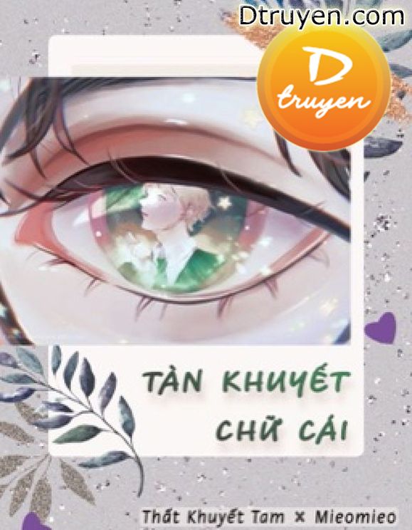 [Hp] [Drahar] Tàn Khuyết Chữ Cái