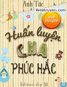 Huấn Luyện Cha Phúc Hắc