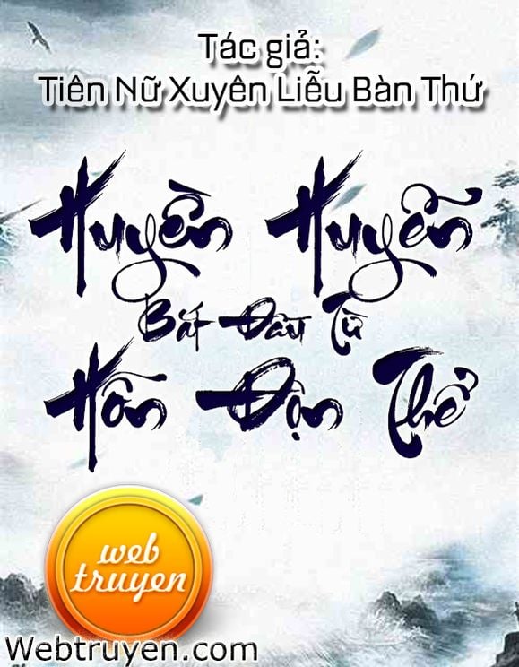 Huyền Huyễn Bắt Đầu Từ Hỗn Độn Thể