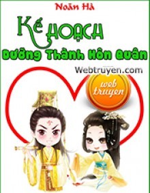 Kế Hoạch Dưỡng Thành Hôn Quân