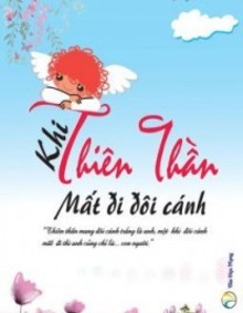 Khi Thiên Thần Mất Đi Đôi Cánh