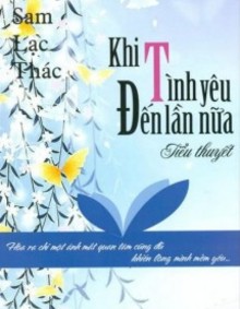 Khi Tình Yêu Đến Lần Nữa 