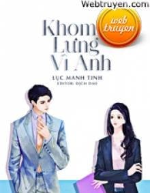 Khom Lưng Vì Anh