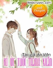 Kí Ức Tuổi Thanh Xuân