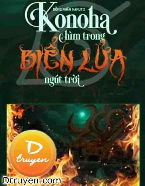 Konoha Chìm Trong Biển Lửa Ngút Trời