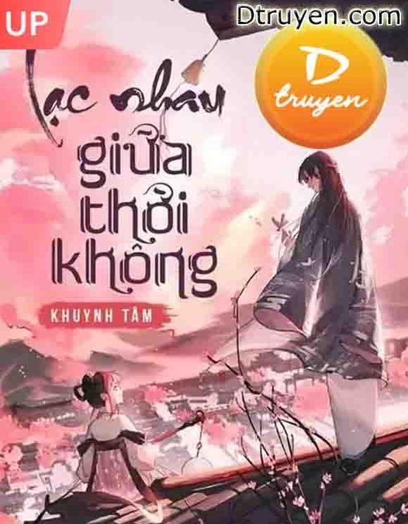 Lạc Nhau Giữa Thời Không