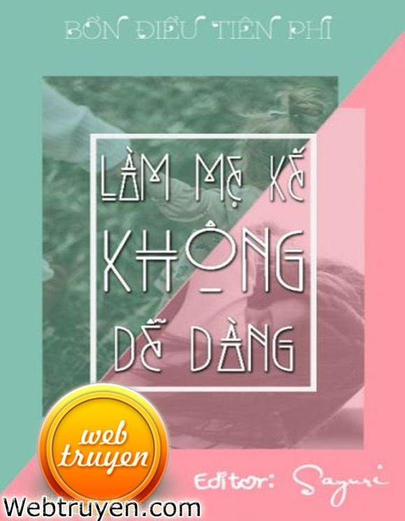 Làm Mẹ Kế Không Dễ Dàng