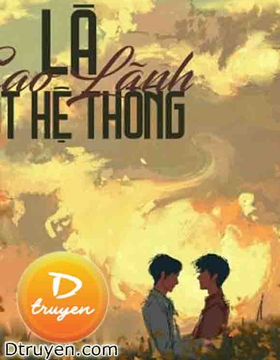 Là Một Hệ Thống Cao Lãnh